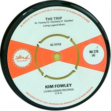 KIM FOWLEY The Trip / Beautiful People (Island Records ‎– WI-278) UK 1966 45 (Psychedelic Rock, Garage Rock, Beat)